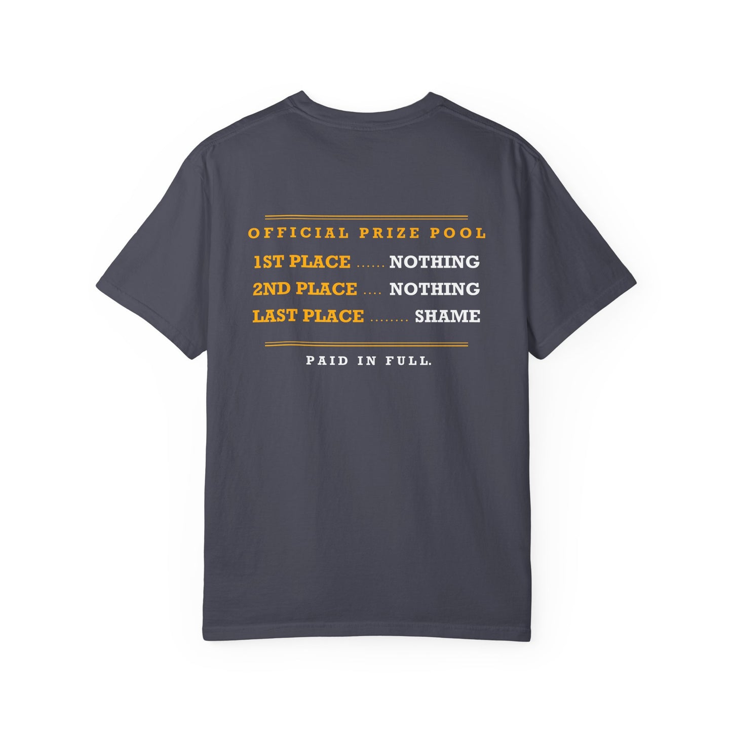 The Winner Gets Nothing Tee