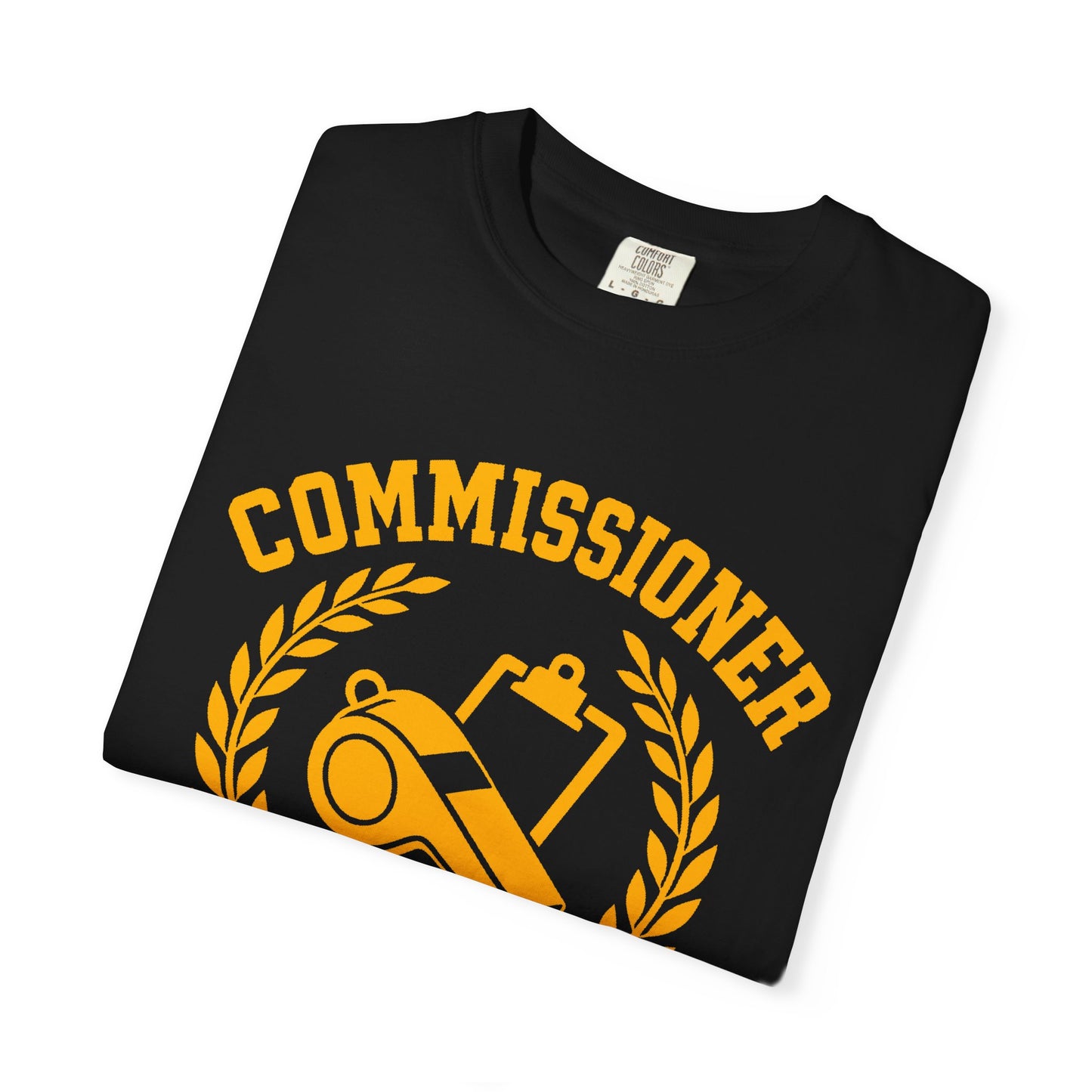 Commissioner: A Thankless Job Tee