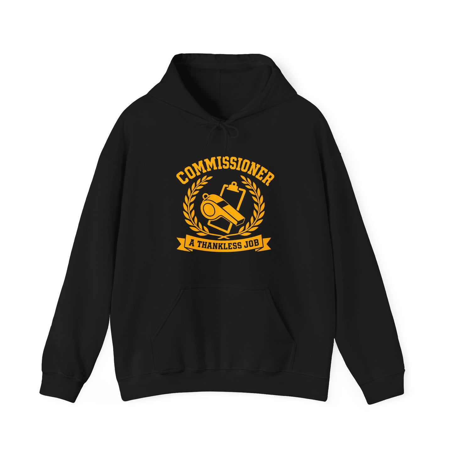 Commissioner: A Thankless Job Hoodie